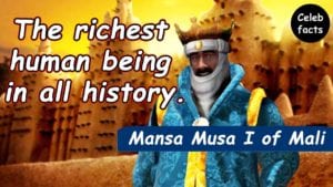 Mansa Musa Net Worth 2024 – The Richest Person Ever - Market Share Group
